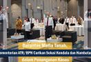 Kementerian ATR/BPN Carikan Solusi Kendala dan Hambatan Dalam Penanganan Kasus Mafia Tanah - JPNN.com