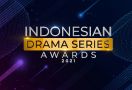 Indonesian Drama Series Awards 2021 Digelar untuk Pertama Kalinya - JPNN.com