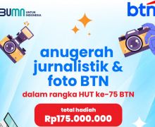 BTN Gelar Anugerah Jurnalistik & Foto 2025, Ada Hadiah Rp 175 Juta - JPNN.com