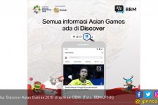 Cari Info Hingga Nonton Live Asian Games 2018 Bisa di BBM - JPNN.com