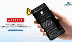 Waspada Modus Penipuan, TASPEN: Kami Ingatkan Seluruh Peserta Untuk Berhati-hati - JPNN.com