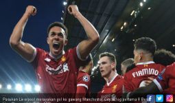 Liga Champions: Cukur City, Liverpool jadi Tim Paling Subur - JPNN.com