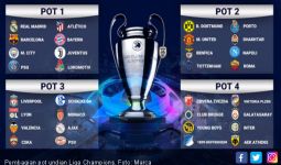 Pembagian Pot Undian Grup Liga Champions Malam Ini - JPNN.com