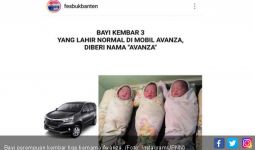 Viral Bayi Kembar 3 Bernama Avanza, Deg-degan Baca Ceritanya - JPNN.com