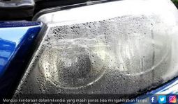 Agar Mika Lampu Mobil tak Berembun, Tolong Hindari Hal Ini - JPNN.com