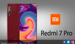Menunggu Xiaomi Redmi 7 Pro - JPNN.com
