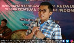 Misbakhun Ajak BI Blusukan ke Sekolah agar Pelajar Cinta Rupiah - JPNN.com
