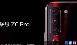Lenovo Z6 Pro Digadang Miliki 4 Kamera Beresolusi 48 MP - JPNN.com