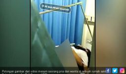 Ada Pasien Nekat Berindehoi di Rumah Sakit, Videonya Menyebar - JPNN.com