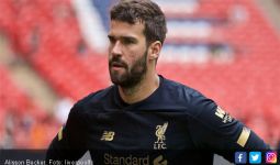 Kabar Buruk soal Alisson Becker - JPNN.com