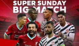 Super Big Match Liverpool Kontra United Disiarkan Langsung NET dan Mola TV  - JPNN.com