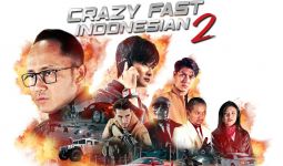 Crazy Fast Indonesian 2 Segera Tayang, Catat Tanggal Mainnya - JPNN.com