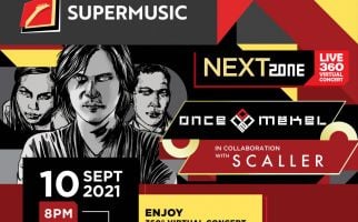 Once Mekel dan Scaller Akan Tampil di Supermusic Nextzone Live 360 Virtual Concert - JPNN.com