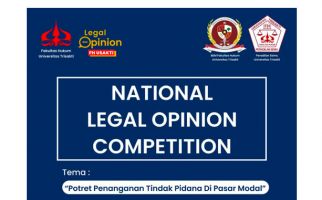 Fakultas Hukum Trisakti Gelar Legal Opinion Competition, Hadiahnya Fantastis! - JPNN.com