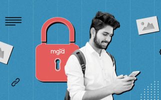 Tingkatkan User Engagement, MGID Kenalkan Creative Safety Ranking - JPNN.com