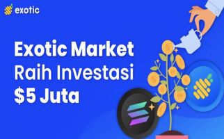 Investasi di Exotic Markets yang Berpengalaman Menangani Banyak Investor - JPNN.com