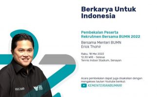 Pembekalan Peserta Rekrutmen BUMN 2022, Catat Lokasi dan Tanggalnya! - JPNN.com