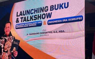 Bamsoet Meluncurkan 2 Buku Terbaru Soal Era Disrupsi dan Melawan Radikalisme - JPNN.com