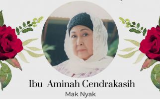 Aminah Cendrakasih Meninggal Dunia, Dimakamkan Besok di TPU Karet Bivak - JPNN.com