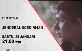Biopik Jenderal Soedirman Jadi Film Pembuka Awal Tahun di tvOne - JPNN.com