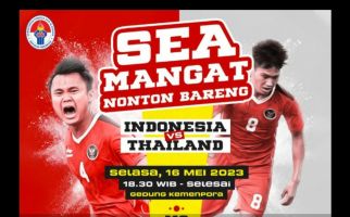 SEA Games 2023: Mau Nobar Timnas U-22 Indonesia vs Thailand? Kemenpora Bikin Acara Nih - JPNN.com