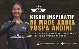 Perjuangan 2 Tahun Bersama Tactical in Police, Ni Made Ardia Puspa Andini Lulus jadi Taruni Akpol - JPNN.com