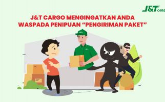 J&T Cargo Ajak Pelanggan Lebih Hati-Hati Penipuan Berkedok Jasa Pengiriman - JPNN.com