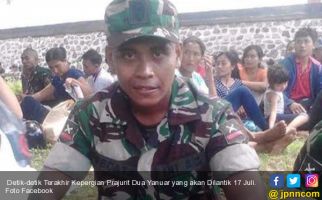  Detik-detik Terakhir Kepergian Prajurit Dua Yanuar yang akan Dilantik 17 Juli - JPNN.com