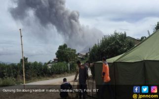 Gunung Sinabung Kembali Erupsi, Warga Diimbau Jauhi Zona Merah - JPNN.com