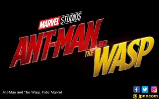 Ant-Man and the Wasp Tayang Hari Ini - JPNN.com