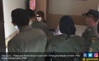 Lihatlah, Pasangan Muda Bukan Suami Istri Tertangkap Basah di Hotel - JPNN.com