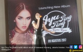 Ayu Ting Ting Bicara Soal Wanita Kesepian di Album Baru, Curhat? - JPNN.com