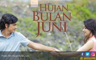 Hujan Bulan Juni, Menikmati Karya Puisi Lewat Film - JPNN.com