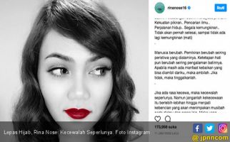 Lepas Hijab, Rina Nose: Kecewalah Seperlunya - JPNN.com