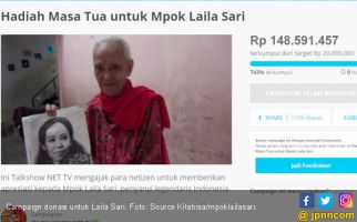 Sebelum Meninggal, Laila Sari dapat Santunan Ratusan Juta - JPNN.com