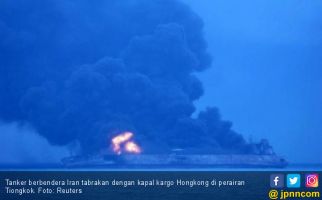 Asuransi untuk Korban Tragedi Tanker Sanchi Sulit Cair - JPNN.com
