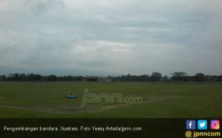 Kembangkan Bandara Wiriadinata, Kemenhub Siapkan Rp 30 M - JPNN.com