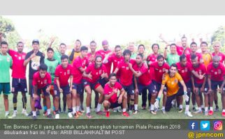 Gagal Lolos ke Babak 8 Besar, Skuat Borneo FC II Dibubarkan - JPNN.com