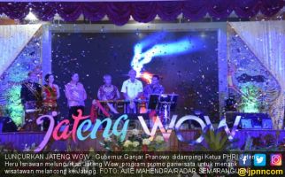 Jateng Wow Diluncurkan, Industri Pariwisata Makin Gayeng - JPNN.com