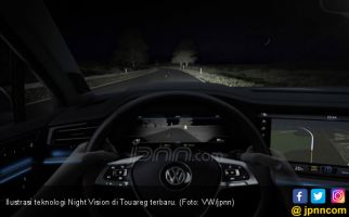 Night Vision Bekali Touareg Terbaru Tembus Pekat Malam - JPNN.com