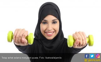 Kiat Agar Tetap Sehat Selama Berpuasa - JPNN.com