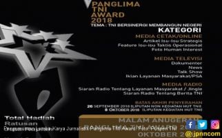 TNI Gelar Lomba Karya Jurnalistik Panglima TNI Award 2018 - JPNN.com