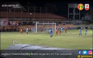 Aceh United Ditahan Imbang Perserang - JPNN.com