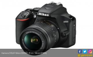 Apa Saja Keunggulan DSLR Nikon D3500 - JPNN.com