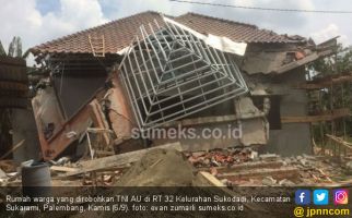 Ricuh Masalah Lahan, Rumah Warga Dirobohkan Oknum TNI AU - JPNN.com
