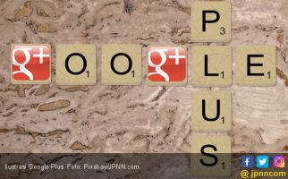 500 Ribu Data Pengguna Bocor, Google+ Ditutup - JPNN.com
