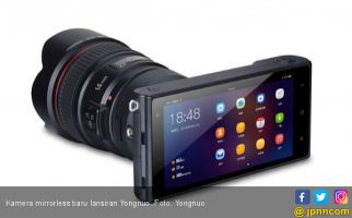 Pemain Baru Mirrorless Asal Tiongkok Berbasis Android - JPNN.com