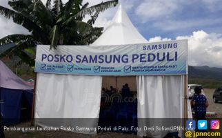 Samsung Suntik Rp 2,5 Miliar Tambah 2 Posko Lagi di Palu - JPNN.com