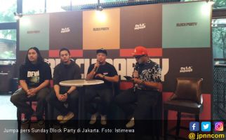 Sunday Block Party Bakal Hadirkan Puluhan DJ di Jakarta - JPNN.com