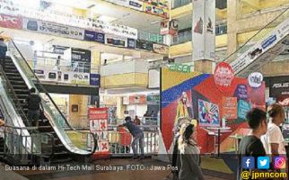 Pedagang Hi-Tech Mall Surabaya Diminta Kosongkan Lapak - JPNN.com